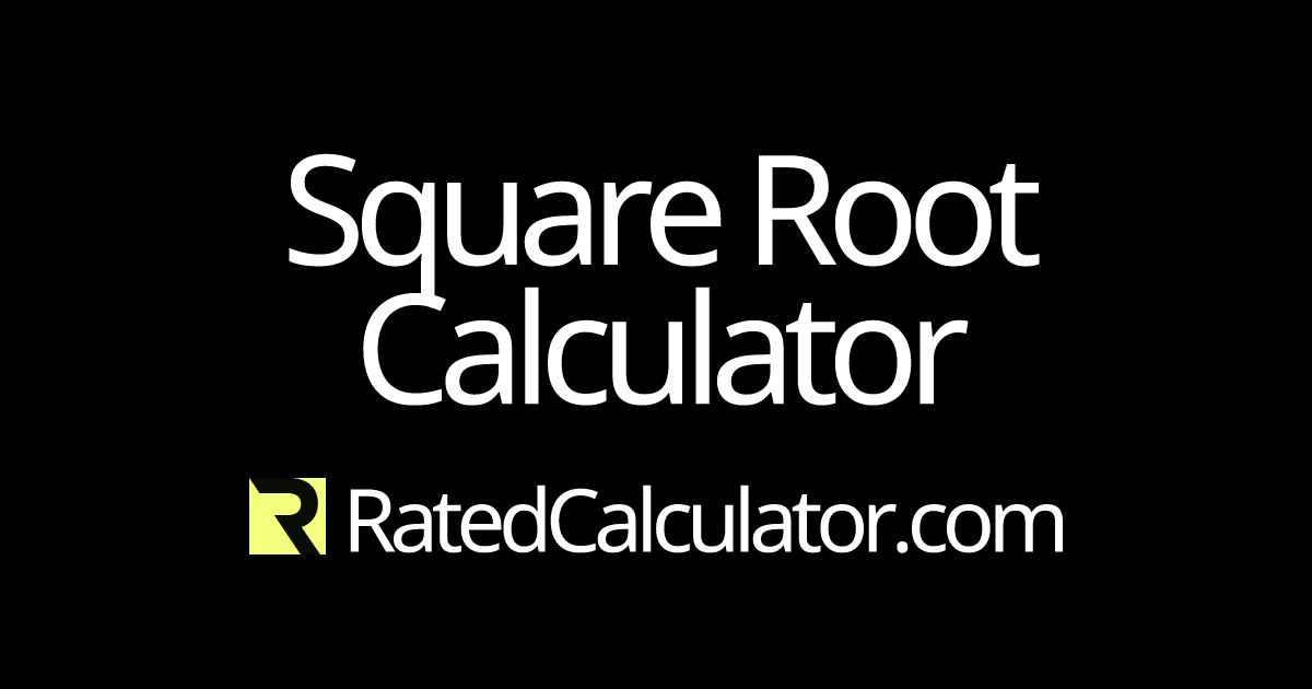 Square Root Calculator | √ Calculator
